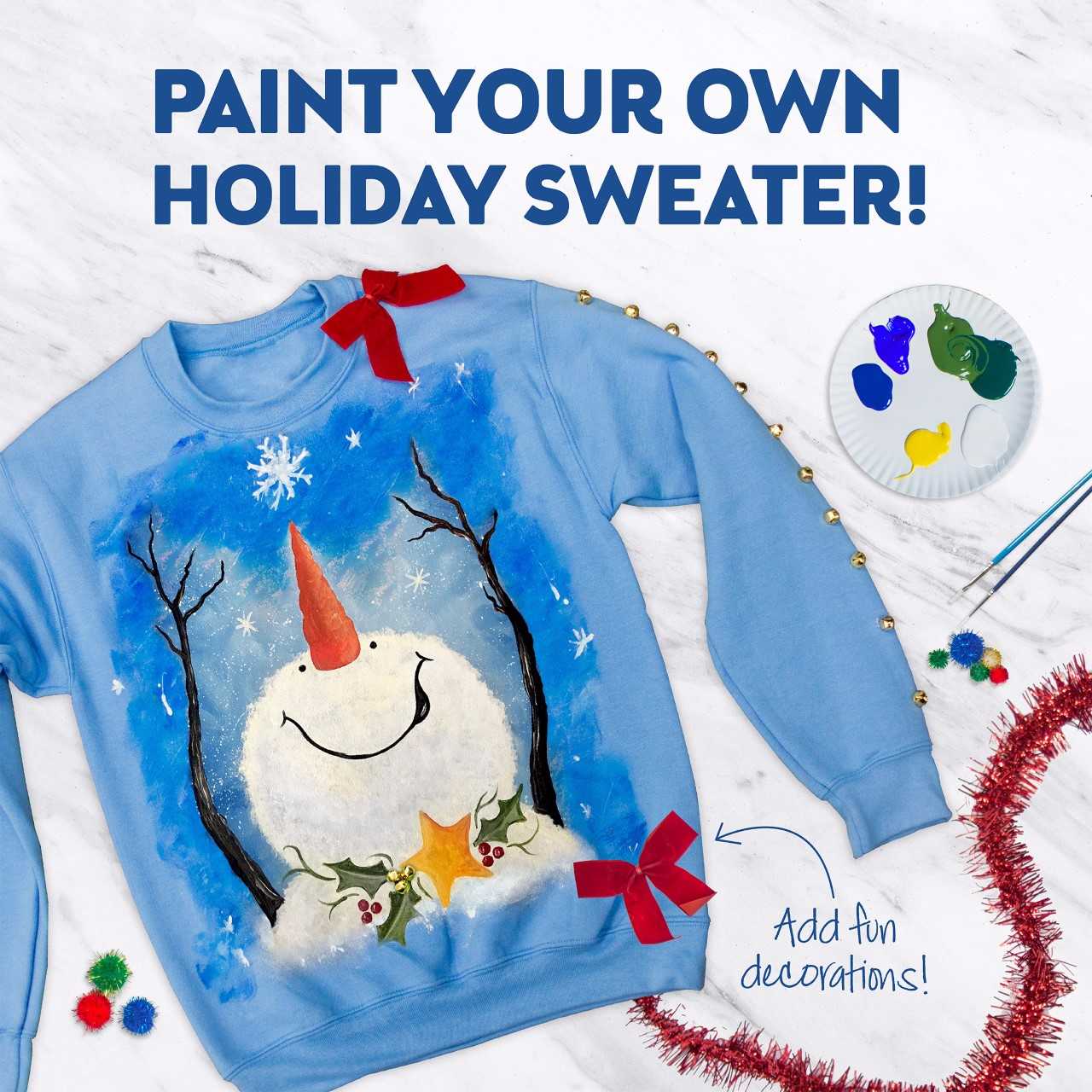 Paint Your Own Holiday Sweatshirt